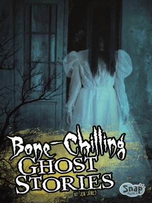cover image of Bone-Chilling Ghost Stories